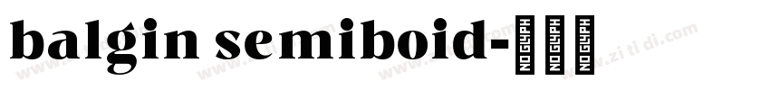 balgin semiboid字体转换